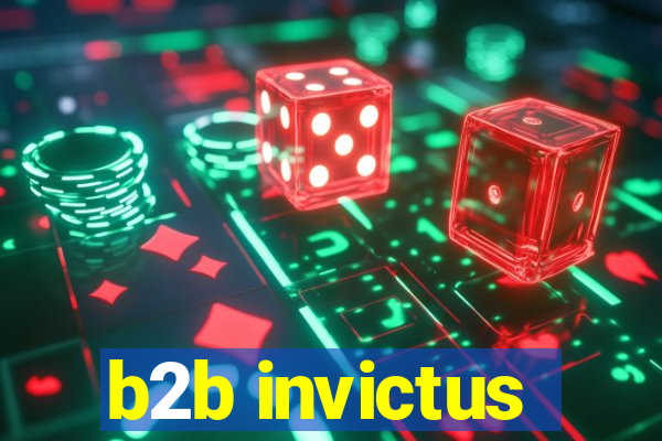 b2b invictus